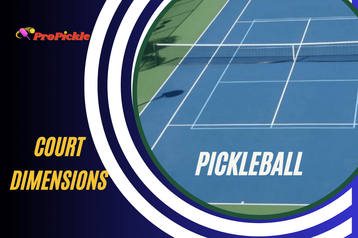 pickleball Court dimensions